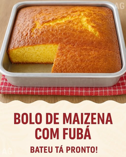 Bolo de Maizena com Fubá