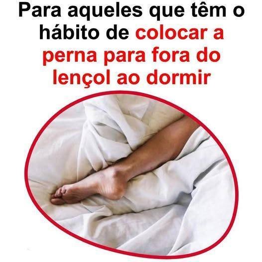 Dormir com a Perna para Fora do Lençol